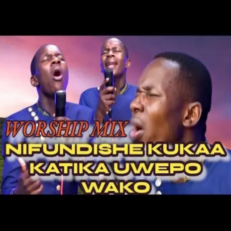 NIFUNDISHE KUKAA KATIKA UWEPO WAKO WEWE UTABAKI KUWA MUNGU SIKU ZOTE NITAKUHIMIDI MUNGU WANGU (ORIGINAL) | Boomplay Music