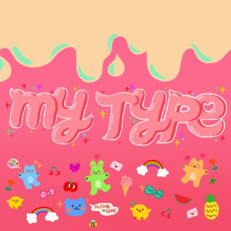 My Type | Boomplay Music