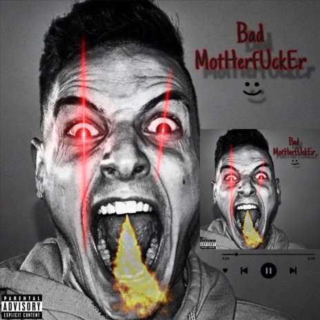 Bad Motherfucker | Boomplay Music