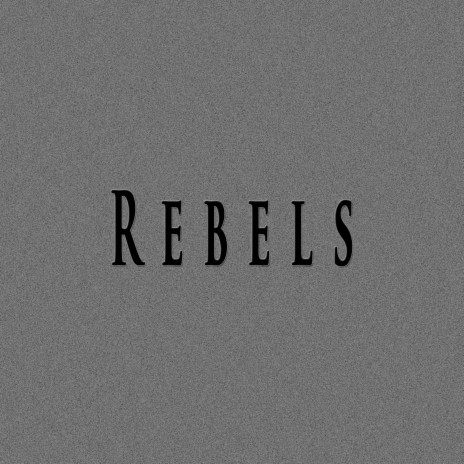 Rebels ft. Shirazi Beats