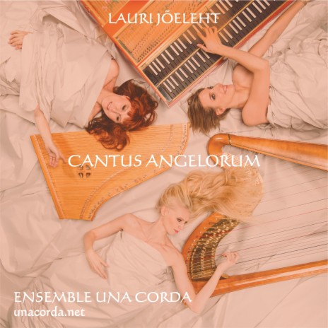 Cantus Angelorum ft. Ensemble Una Corda | Boomplay Music