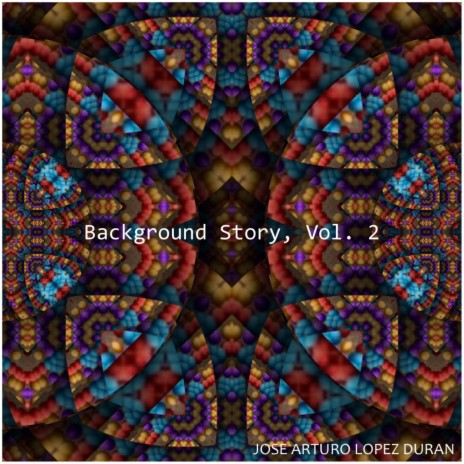 Background Story, Vol. 2 | Boomplay Music