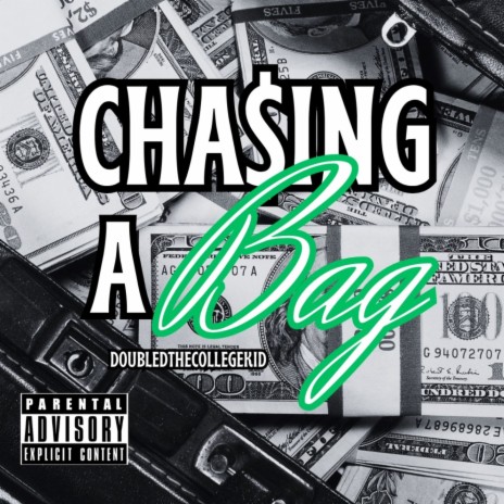 Chasing A BAG | Boomplay Music