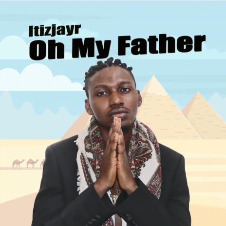 Oh My Father | Boomplay Music