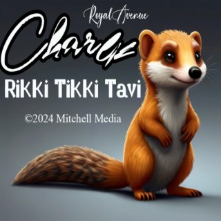 Rikki Tikki Tavi