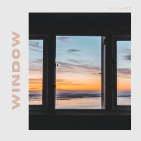 Window | Boomplay Music