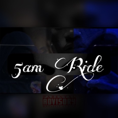 5am Ride | Boomplay Music