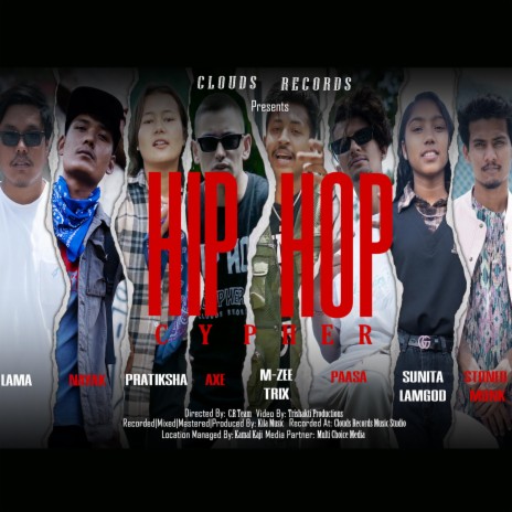 Hip Hop Cypher ft. Nayak, Pratiksha, M-zee Trix, Axe & Paasa | Boomplay Music
