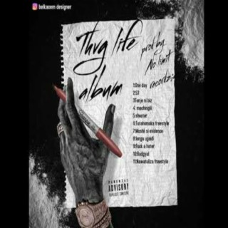 Thug Life Album (Debut Album)