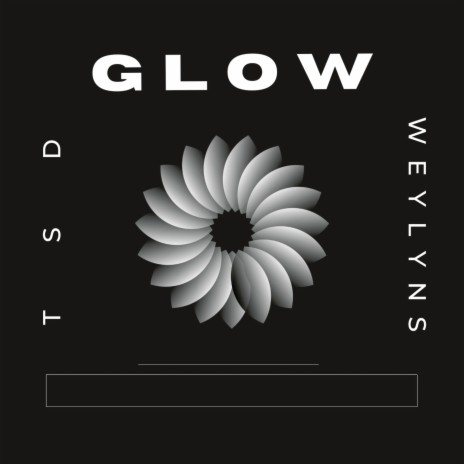 Glow ft. WEYLYNS | Boomplay Music