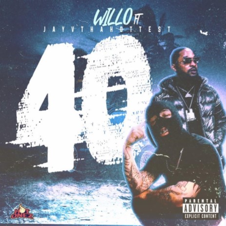 40 ft. Jayvthahottest | Boomplay Music