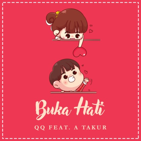 Buka Hati ft. A Takur | Boomplay Music