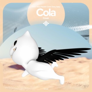 Cola - Remake Cover