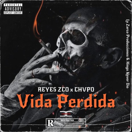 Vida Perdida ft. Reyes Zco | Boomplay Music