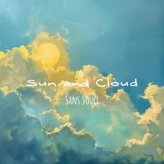 Sun and Cloud