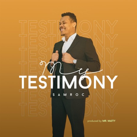 My Testimony | Boomplay Music