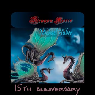 Dragon Force 15th Anniversary