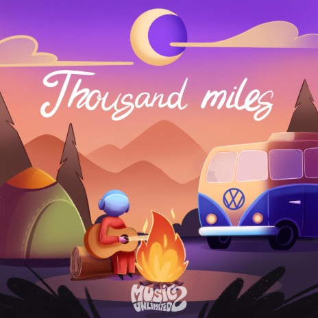 Thousand Miles | Boomplay Music