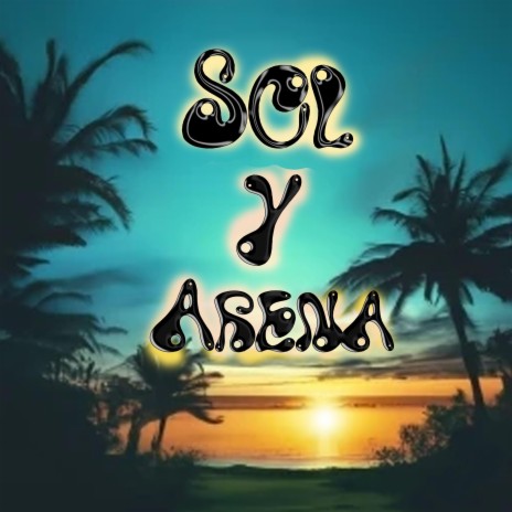Sol y Arena - Aries Beats | Boomplay Music