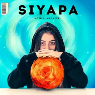 SIYAPA (Punjabi rap song)