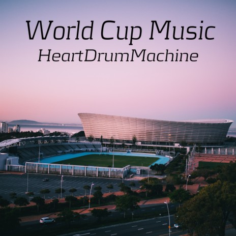 World Cup Music | Boomplay Music