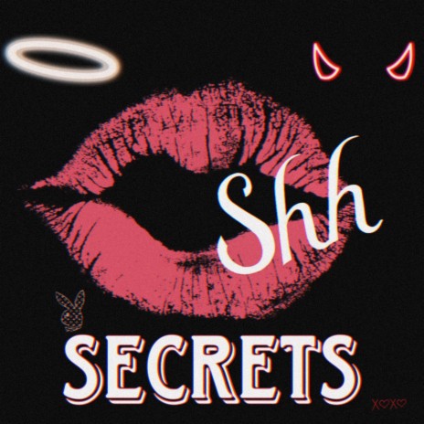 Secrets ft. GetMoneyGa$