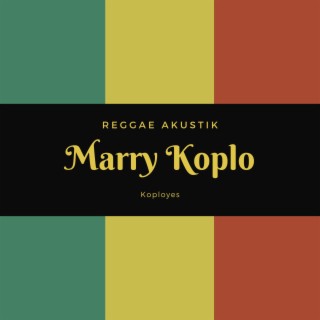 Marry Koplo