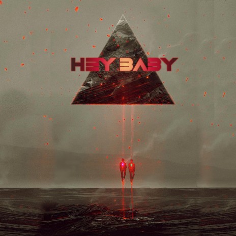 HEY BABY ft. SEASICKWAVY | Boomplay Music