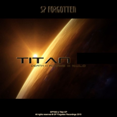 Titan ft. N.U.L.O & Addams