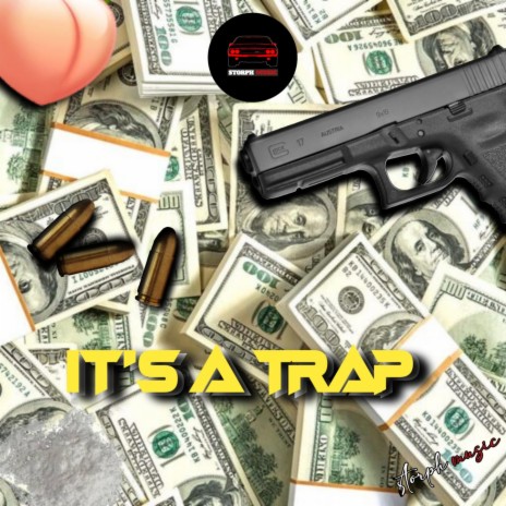 it's a trap | Boomplay Music