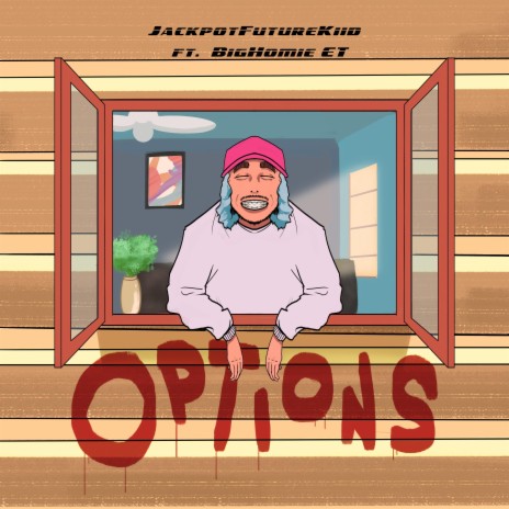 Options ft. BigHomie ET | Boomplay Music