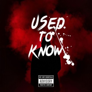 Used To Know