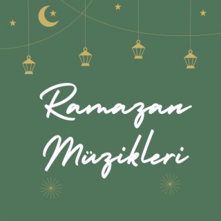 Ramazan Müzikleri