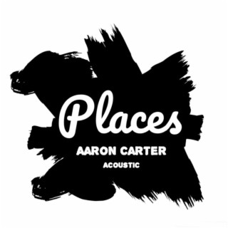 Places (Acoustic) lyrics | Boomplay Music