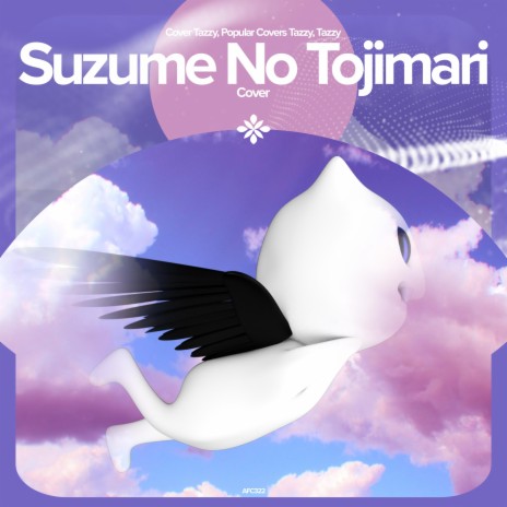 Suzume No Tojimari (English Version) - Remake Cover ft. capella & Tazzy | Boomplay Music