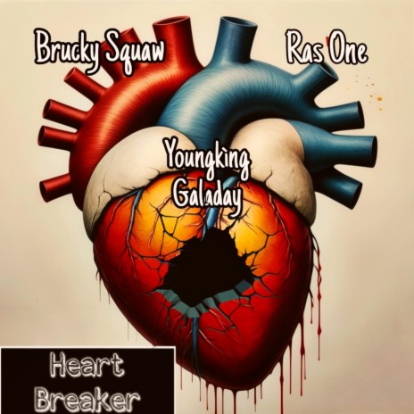 Heart Breaker ft. Ras One & Brucky Squaw | Boomplay Music