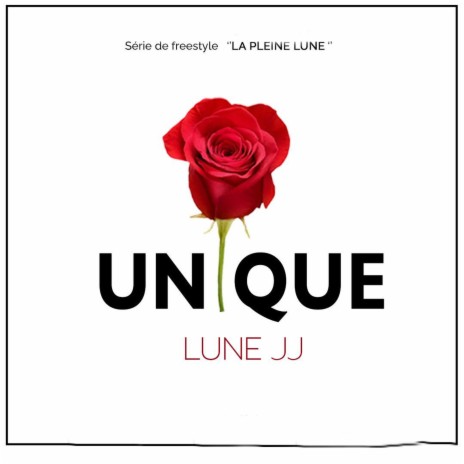 Unique (Freestyle La Pleine Lune 3) | Boomplay Music