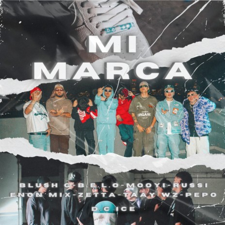 Mi Marca (feat. Zetta, Russi, Taay Wz & B.E.L.O) | Boomplay Music