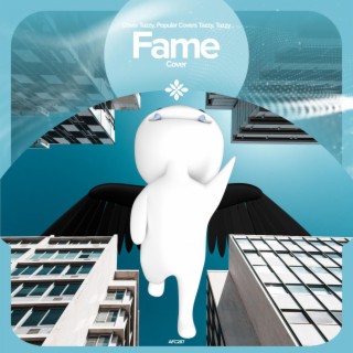 Fame - Remake Cover