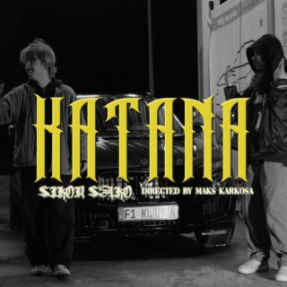 Katana ft. sako lyrics | Boomplay Music