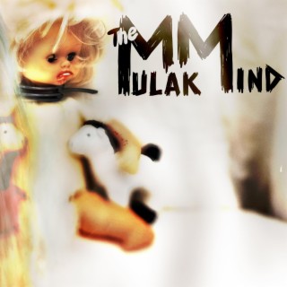 The Mulak Mind