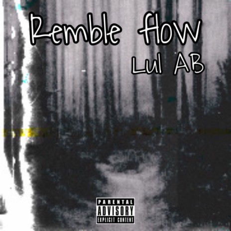 Remble Flow | Boomplay Music