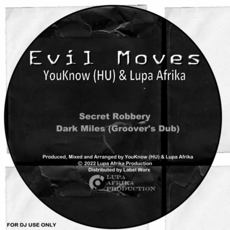 Dark Miles (Groover's Dub) ft. Lupa Afrika