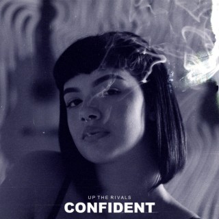 Confident (Slowed)