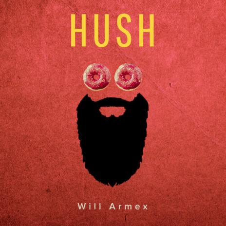 Hush | Boomplay Music