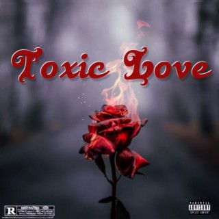 Toxic Love