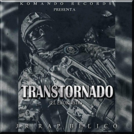 Transtornado (El Exorcista) | Boomplay Music