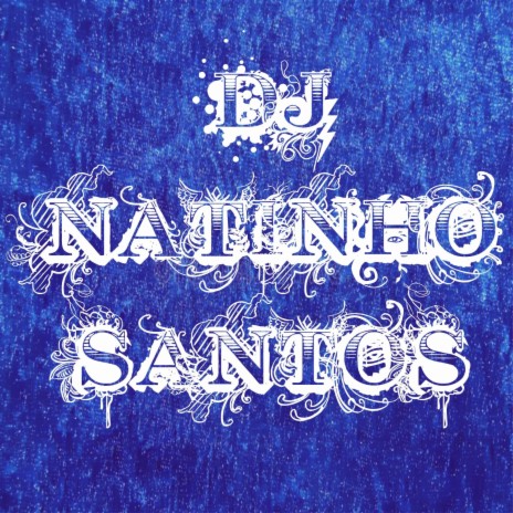 MEDLEY PARA O DJ NATINHO SANTOS ft. MC PL & Mc Ws SP