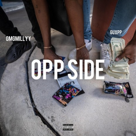 opp side ft. omgmillyy