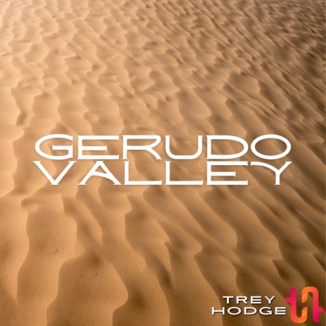 Gerudo Valley | Boomplay Music